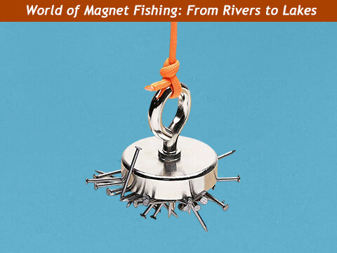 What is Magnet Fishing?