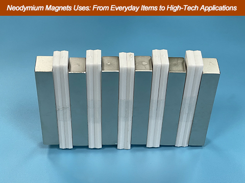 Neodymium-Magnets-Uses: From-Everyday-Items-to-High-Tech-Applications